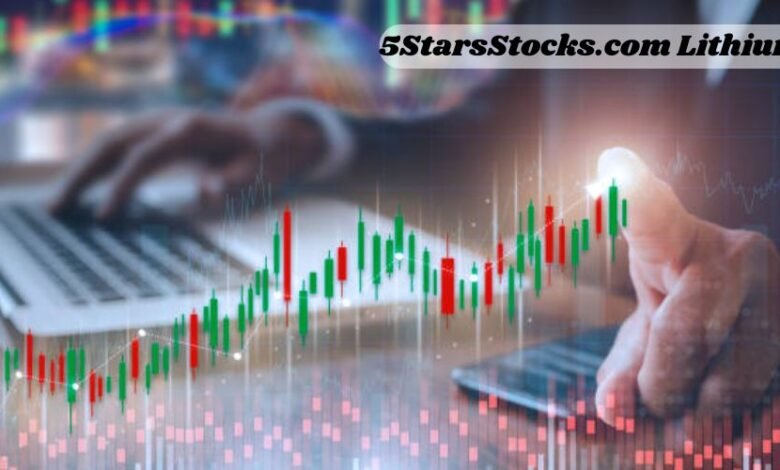 5StarsStocks.com Lithium