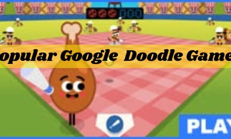 Popular Google Doodle Games