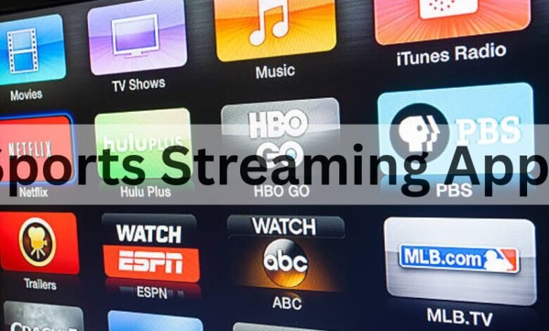 sports streaming apps